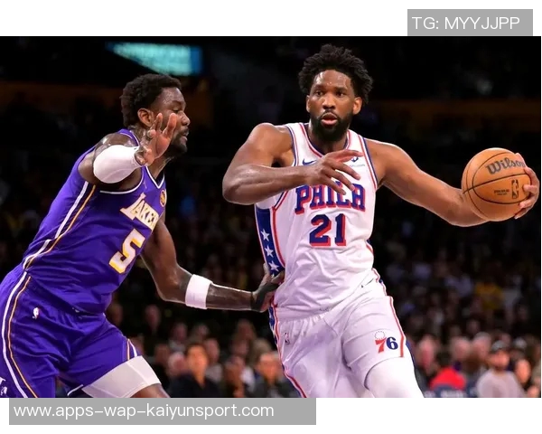 76人恩比德复出携手马克西湖人詹姆斯东契奇强强对决 76人恩比德复出携手马克西湖人詹姆斯东契奇强强对决